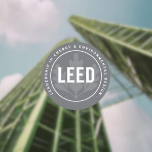 Why is LEED Certification Important